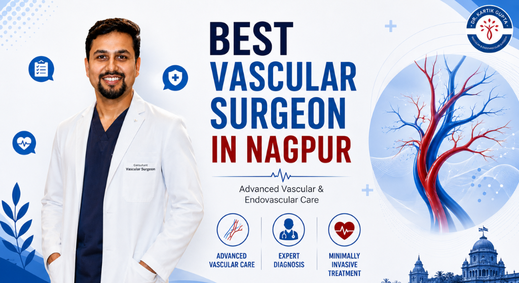 Best vascular surgeon in Nagpur