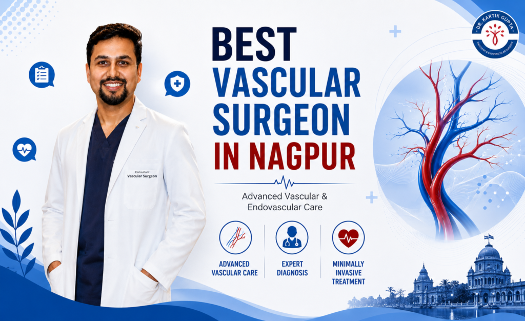 Best vascular surgeon in Nagpur
